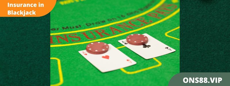 What Does Blackjack Insurance Mean